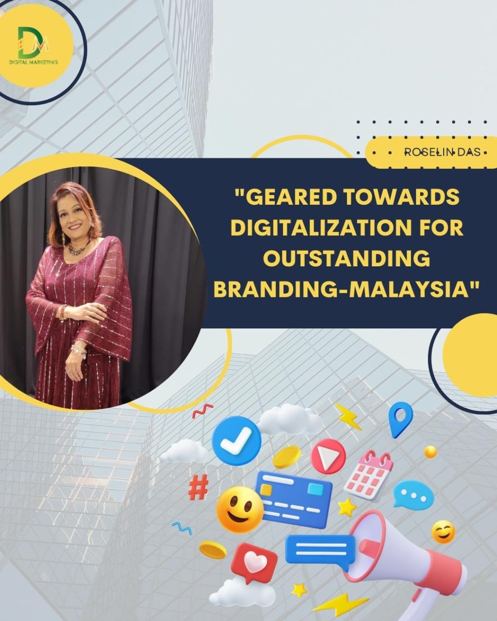 Geared towards Digitalization for Outstanding Branding-Malaysia